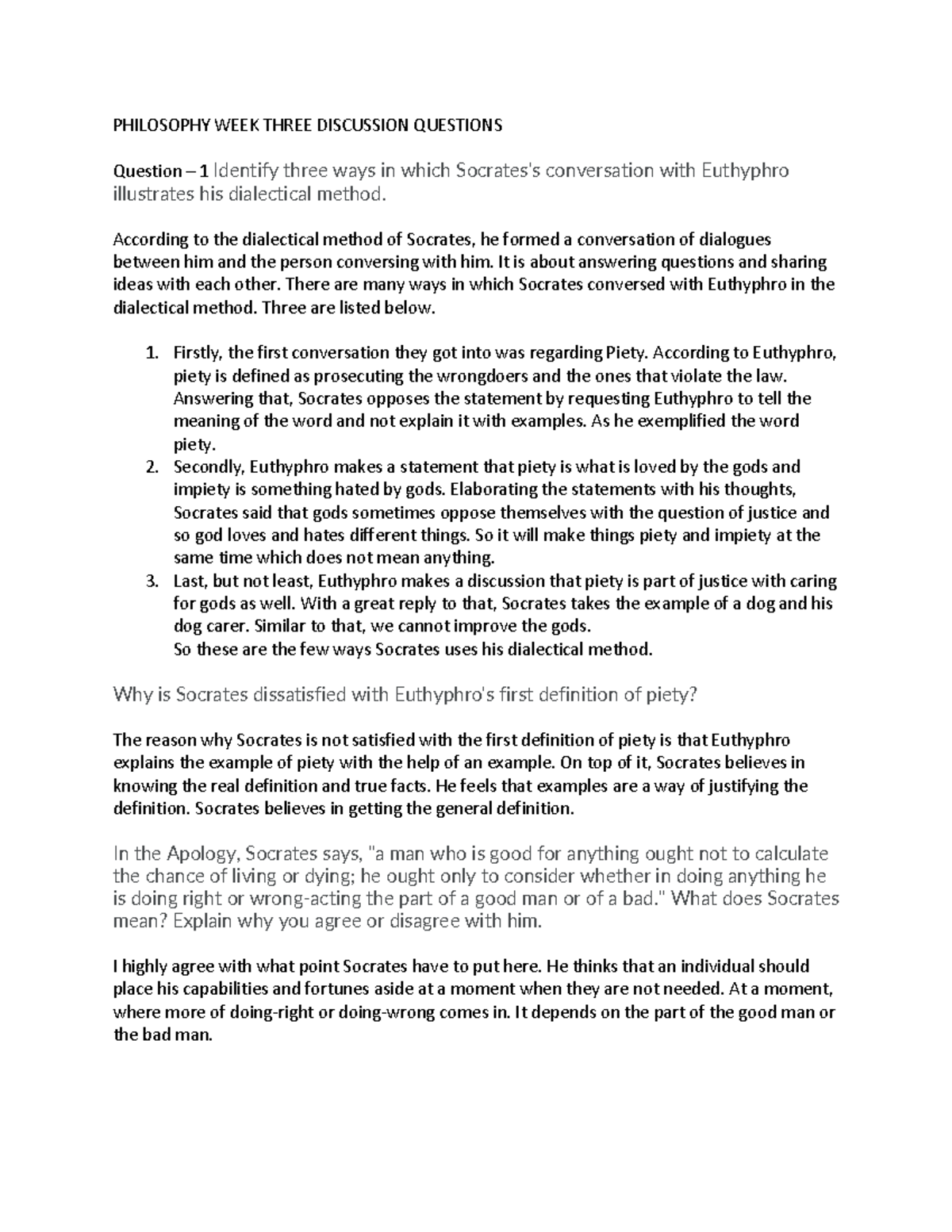 Discussion Question - Between Socrates and Euthyphro - PHILOSOPHY WEEK ...