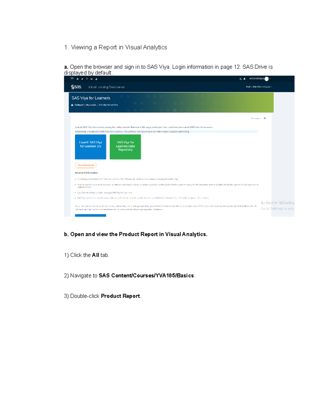 A2 NS - chapter 1 - 1. Viewing a Report in Visual Analytics a. Open the  browser and sign in to SAS - Studocu