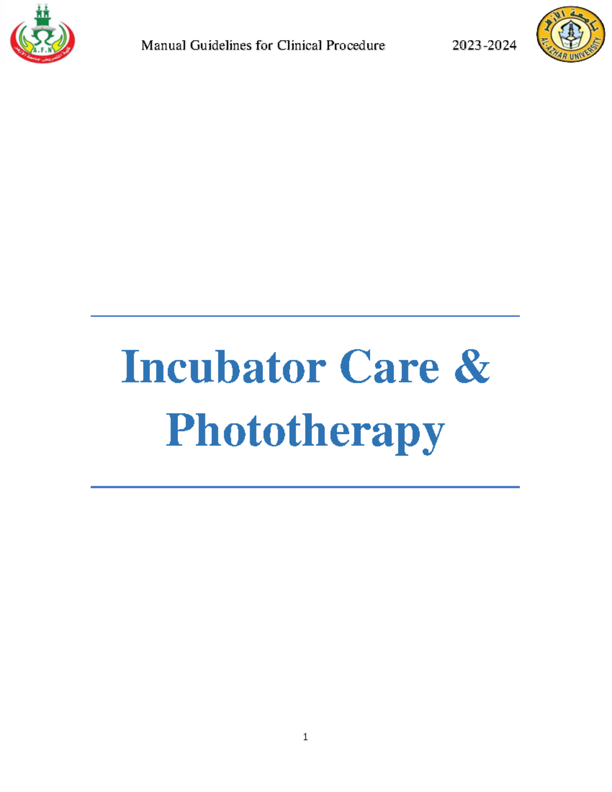 Incubator care & Phototherapy Incubator Care & Phototherapy Incubator