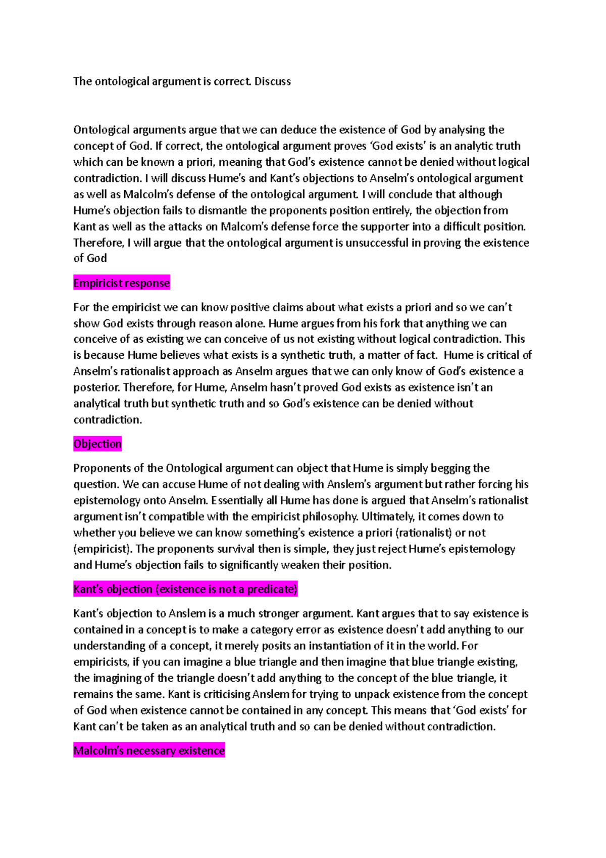 The ontological argument is correct. Discuss The ontological argument