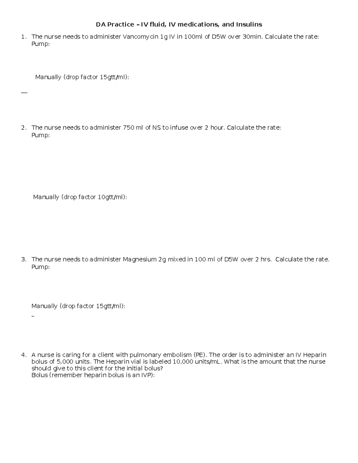 3. Practice Questions 2 - DA Practice – IV fluid, IV medications, and ...