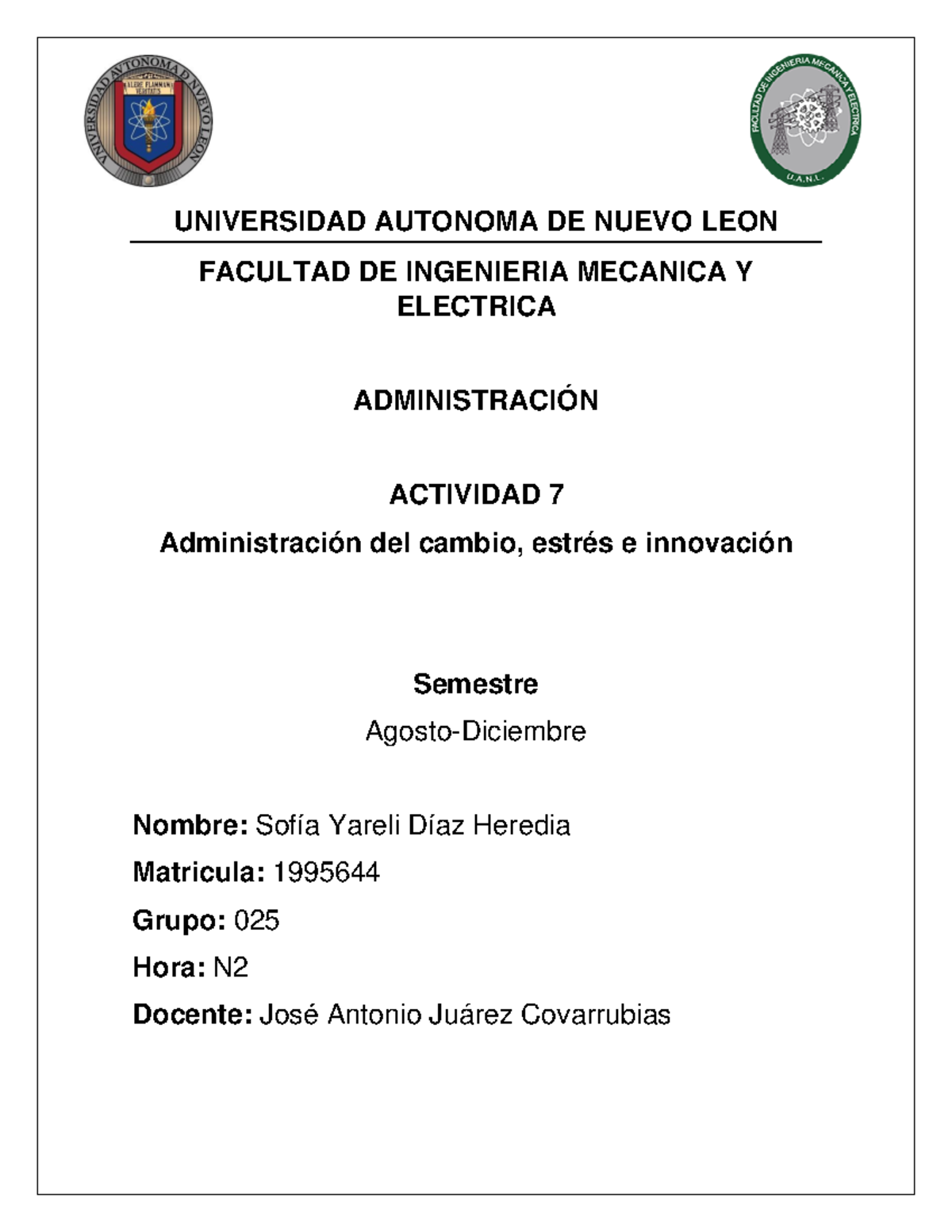 Tarea 7. Administración - UNIVERSIDAD AUTONOMA DE NUEVO LEON FACULTAD ...