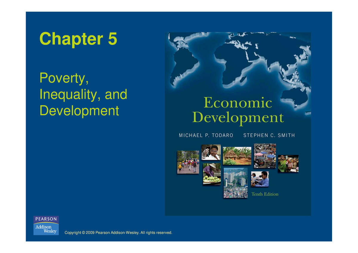 todaro-smith-econ-dev-ch05-chapter-5-poverty-inequality-and