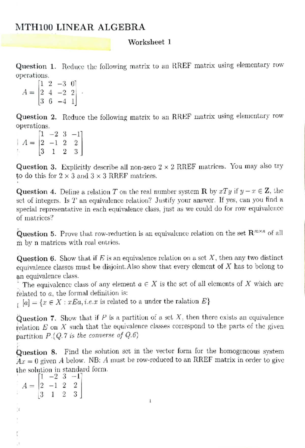 MTH100 W-1 - ...... - MTH100 LINEAR ALGEBRA Question 1. Reduce the ...