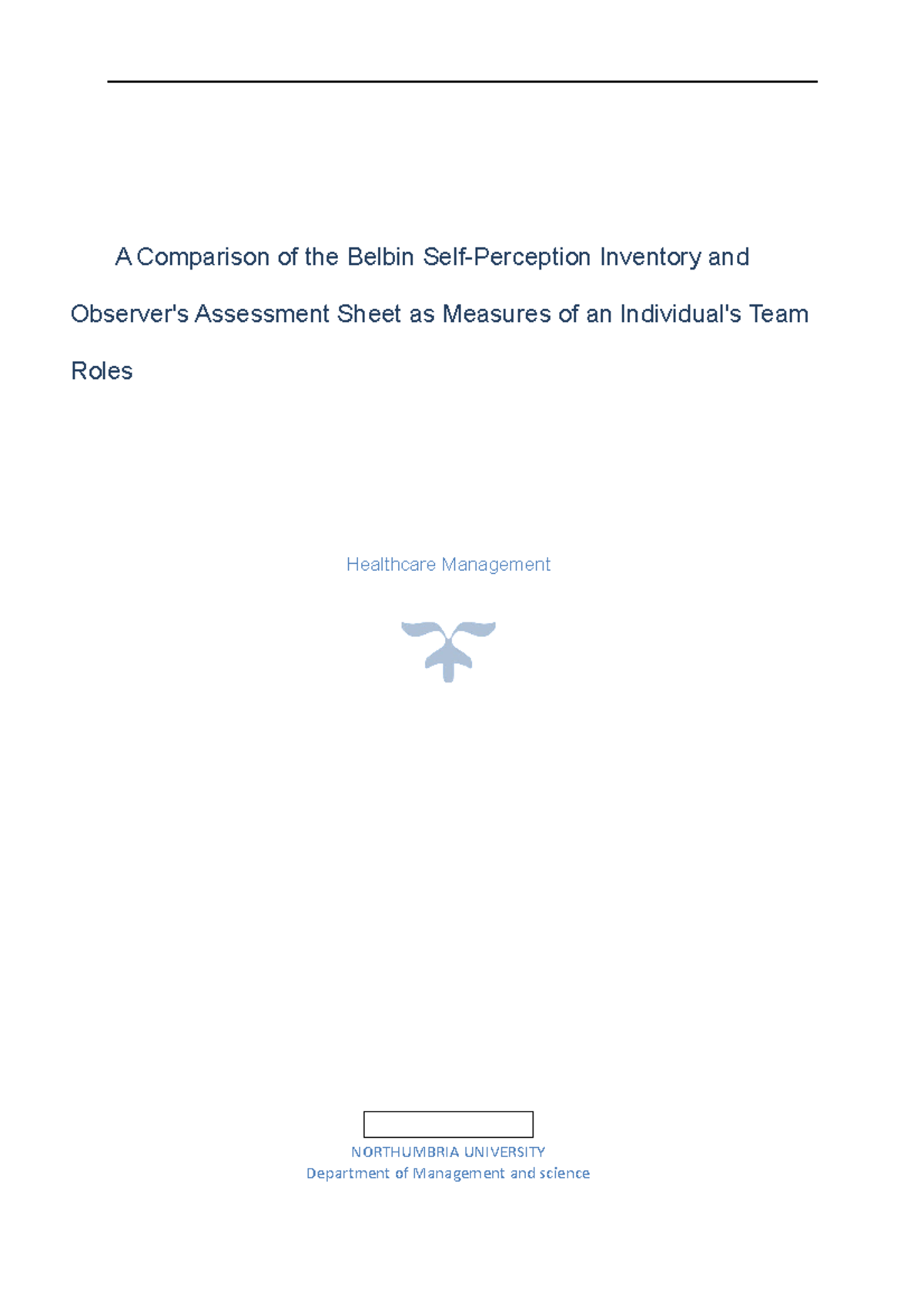 A Comparison of the Belbin Self-Perception Inventory and Observer's ...