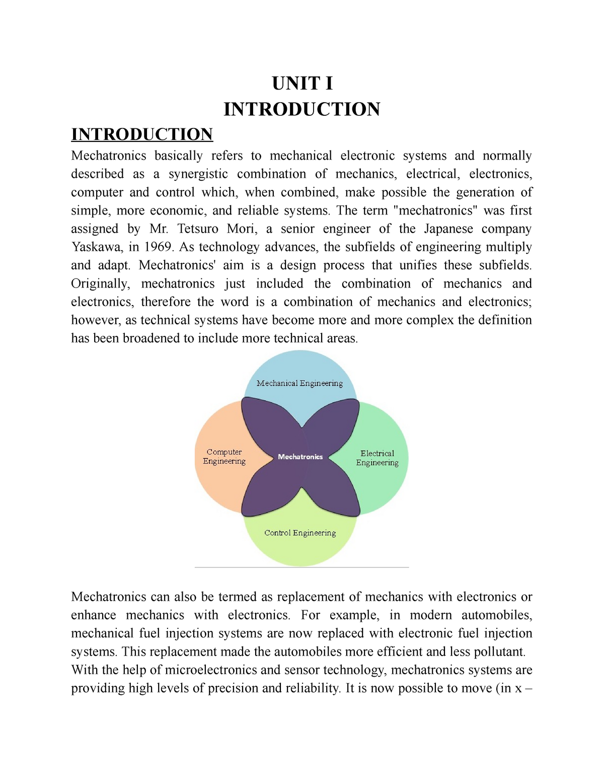 Mechatronics - UNIT I INTRODUCTION INTRODUCTION Mechatronics Basically ...