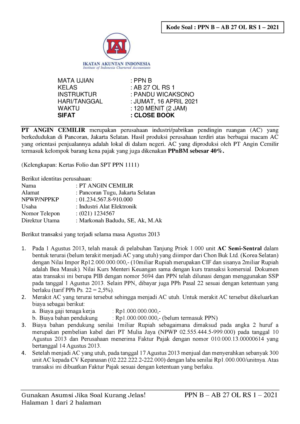 PPN B - AB 27 OL RS 1 - April 2021 - Gunakan Asumsi Jika Soal Kurang ...