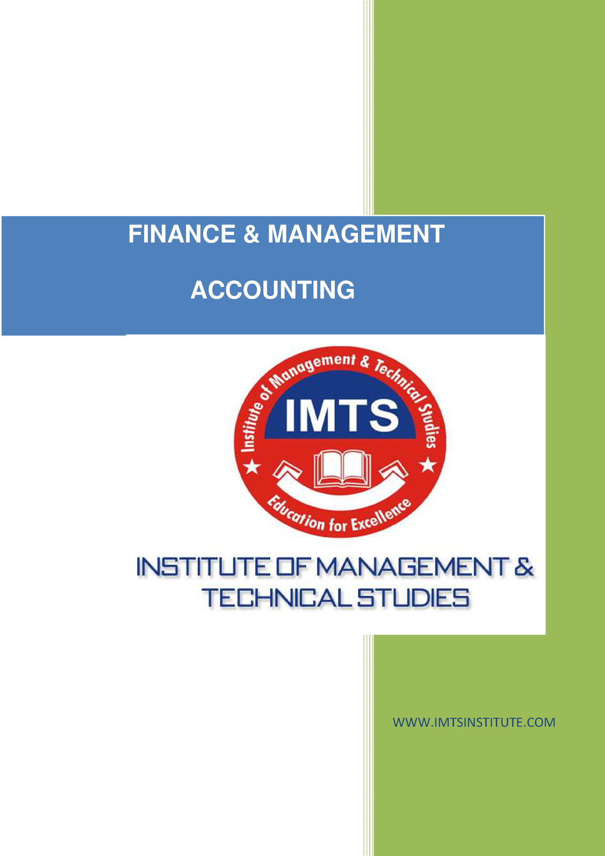 BBA Financial AND Management Accounting - 1 WWW.IMTSINSTITUTE FINANCE ...