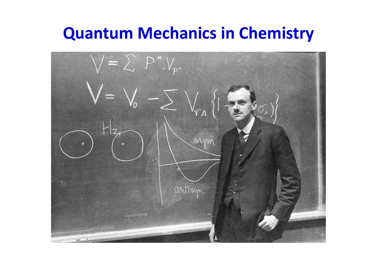 Lecture Slides 03 - Notes - Quantum Mechanics In Chemistry Quantum ...