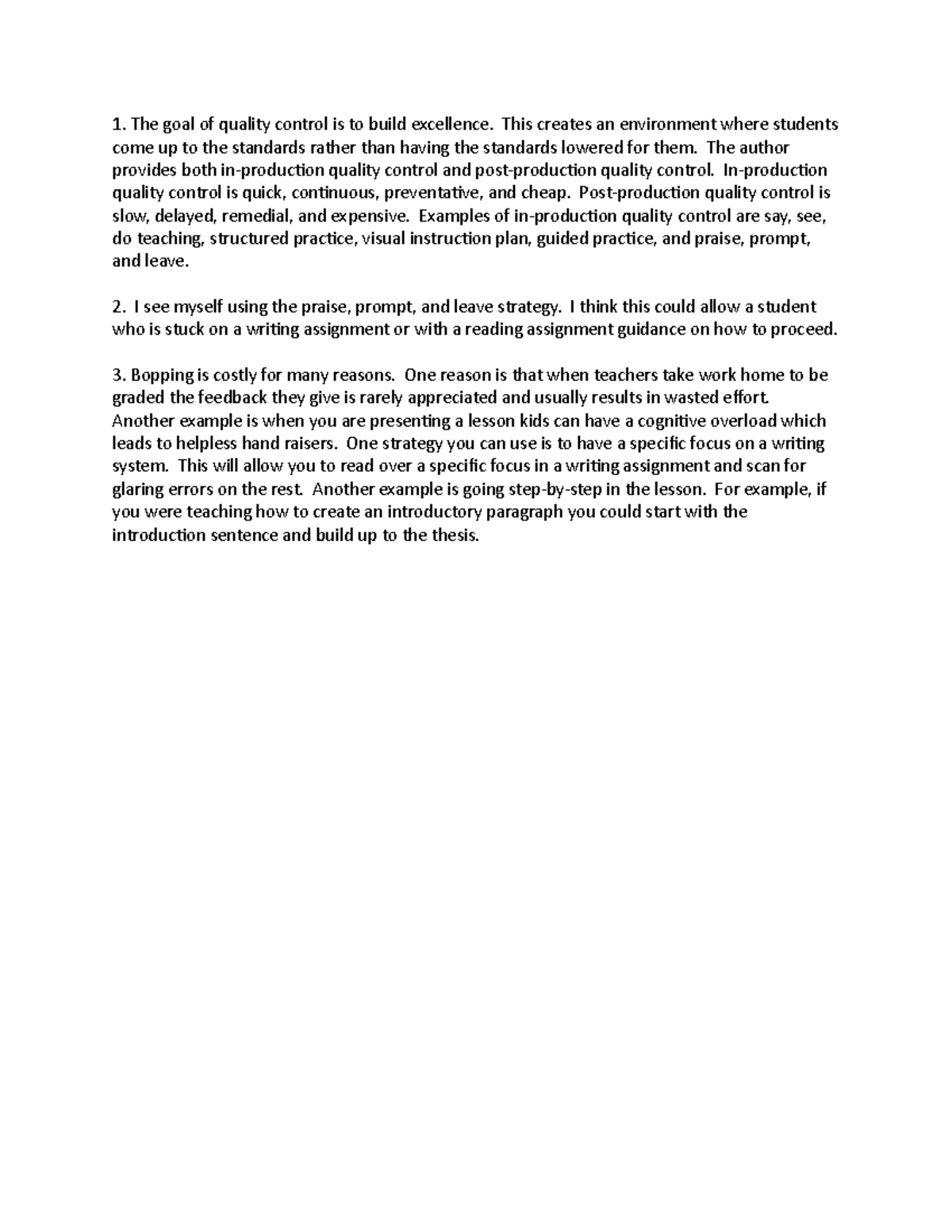 Chapter 10 - The goal of quality control is to build excellence. This ...