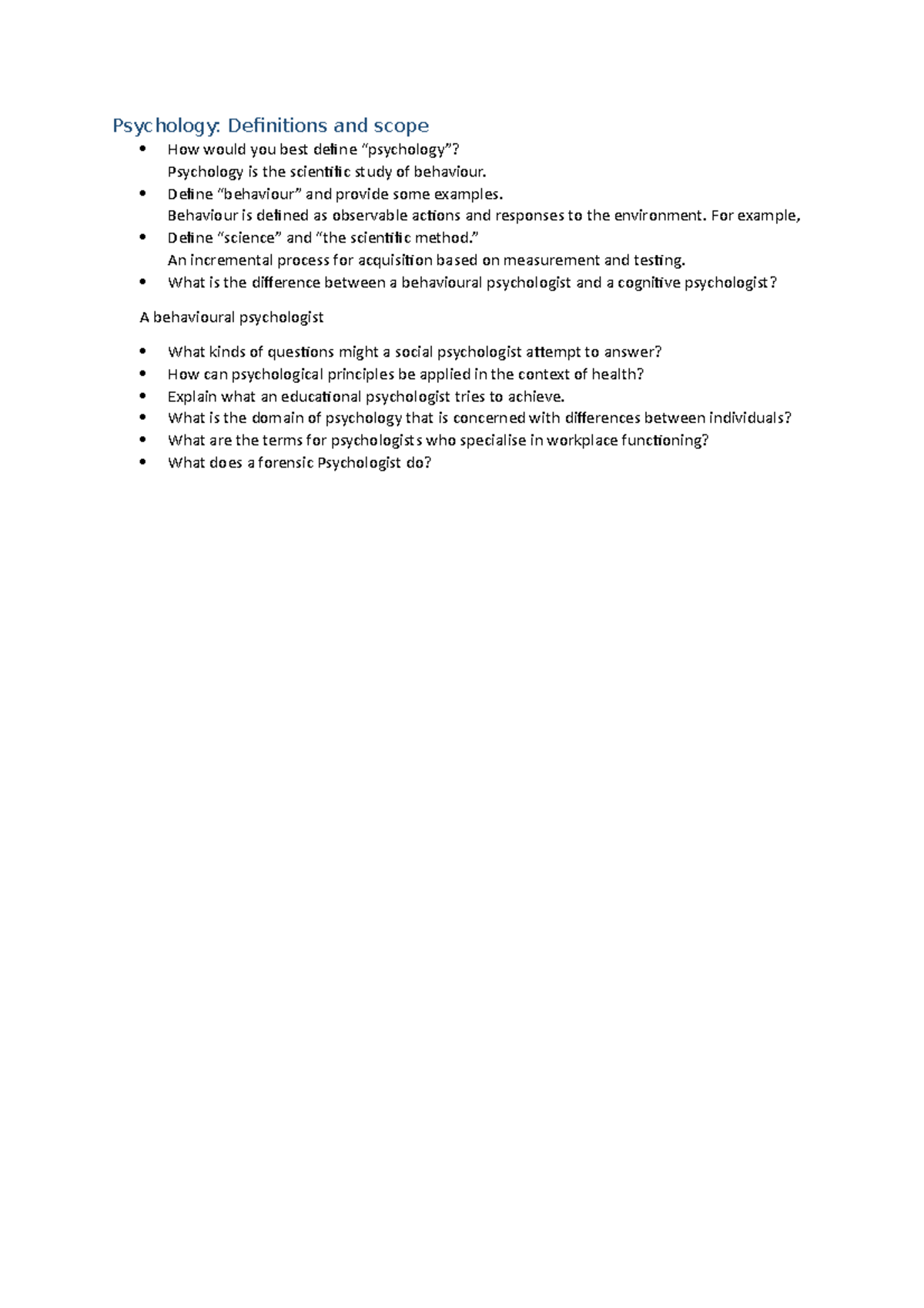 Week 1 Focus QUestions - Psychology: Definitions and scope How would ...