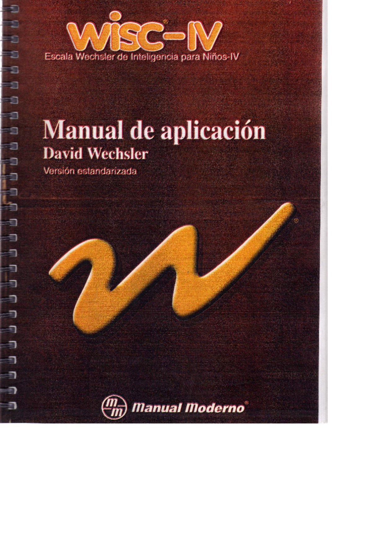 Manual Test (WISC-IV) (Manual Moderno 111-1-76 - WISCOM Escala Wechsler ...