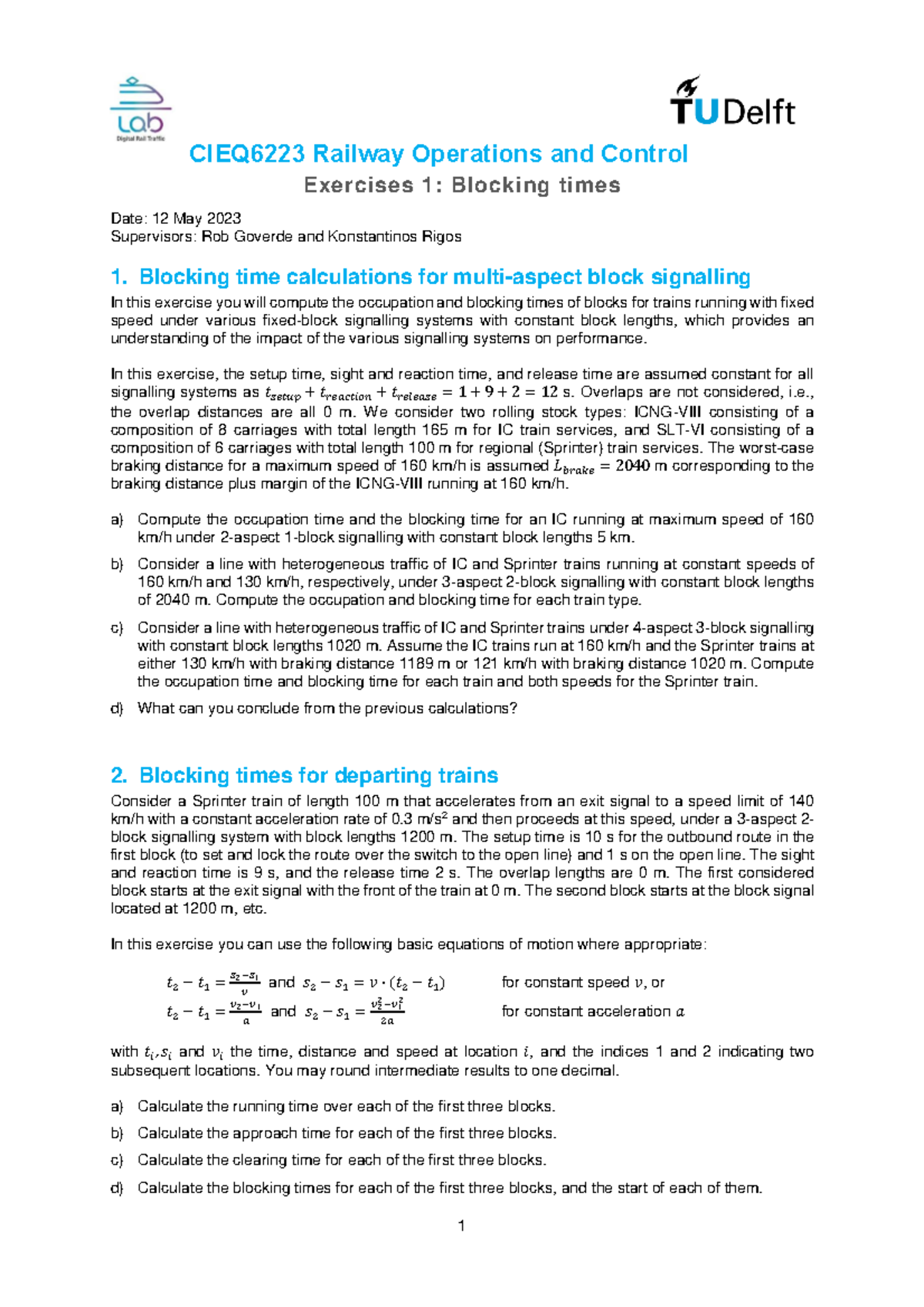 CIEQ6223 Exercises 1 - Blocking times - 1 CIEQ6223 Railway Operations ...