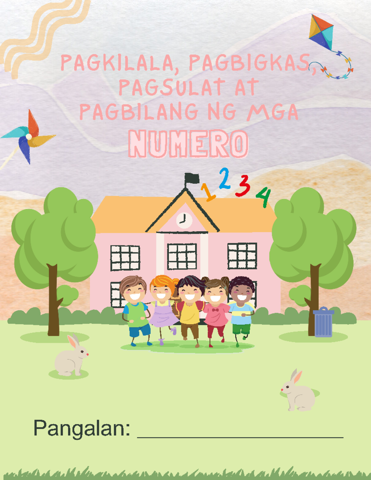 Material in Numeracy - PAGKILALA, PAGBIGKAS, PAGSULAT AT PAGBILANG NG ...