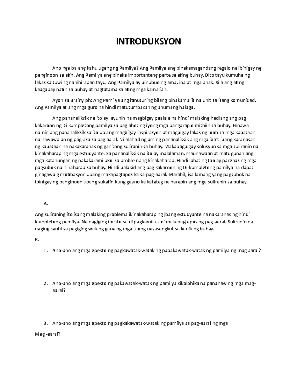 Filipino research - fgdrtg - INTRODUKSYON Ano nga ba ang kahulugang ng ...