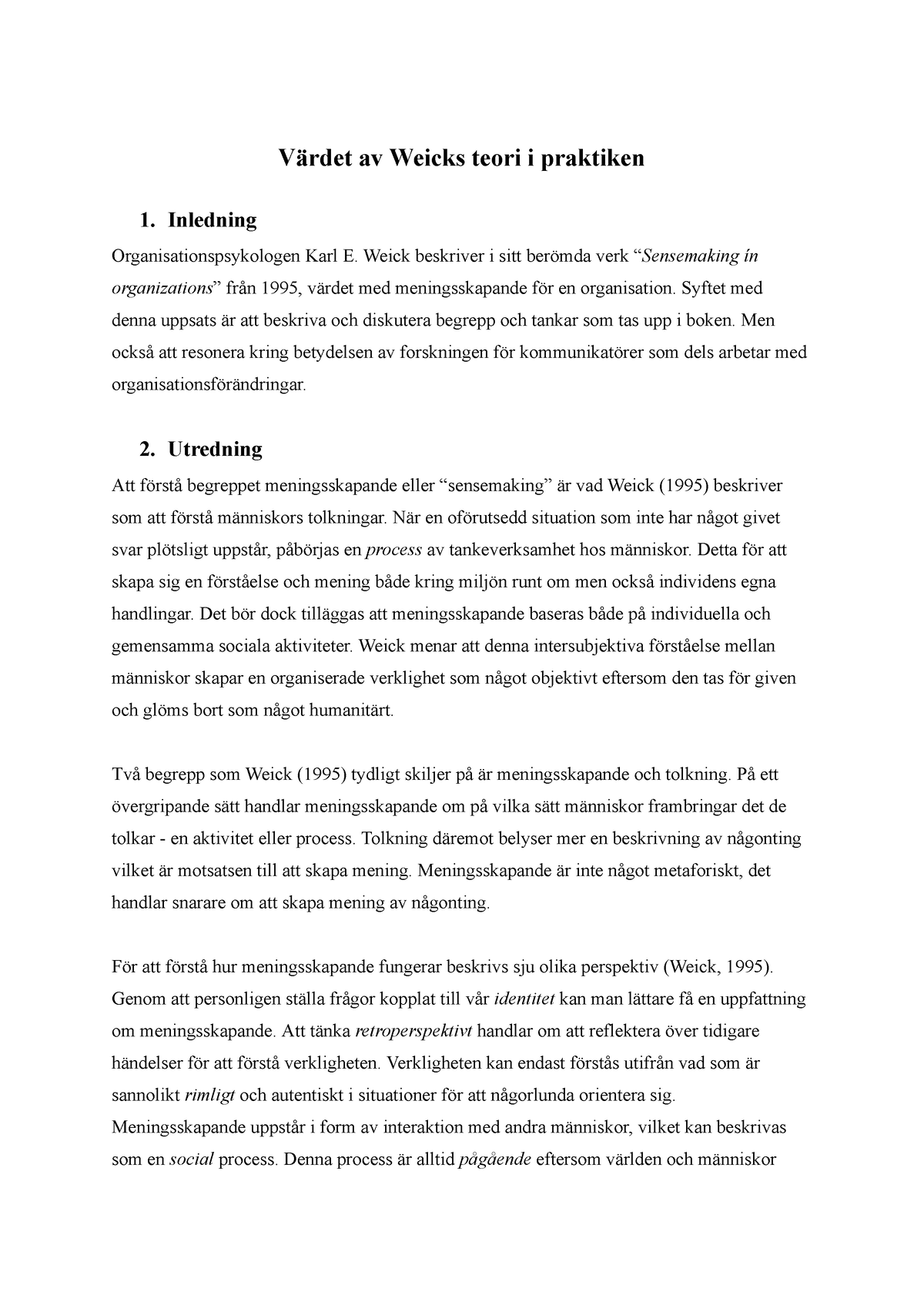 Seminarie (PM) - SKOC18 - Värdet Av Weicks Teori I Praktiken 1 ...