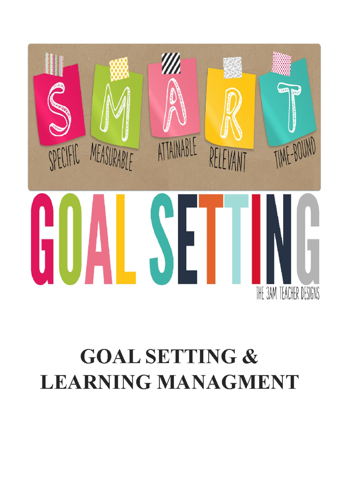 Study skill aida - introduction about self - GOAL SETTING & LEARNING ...