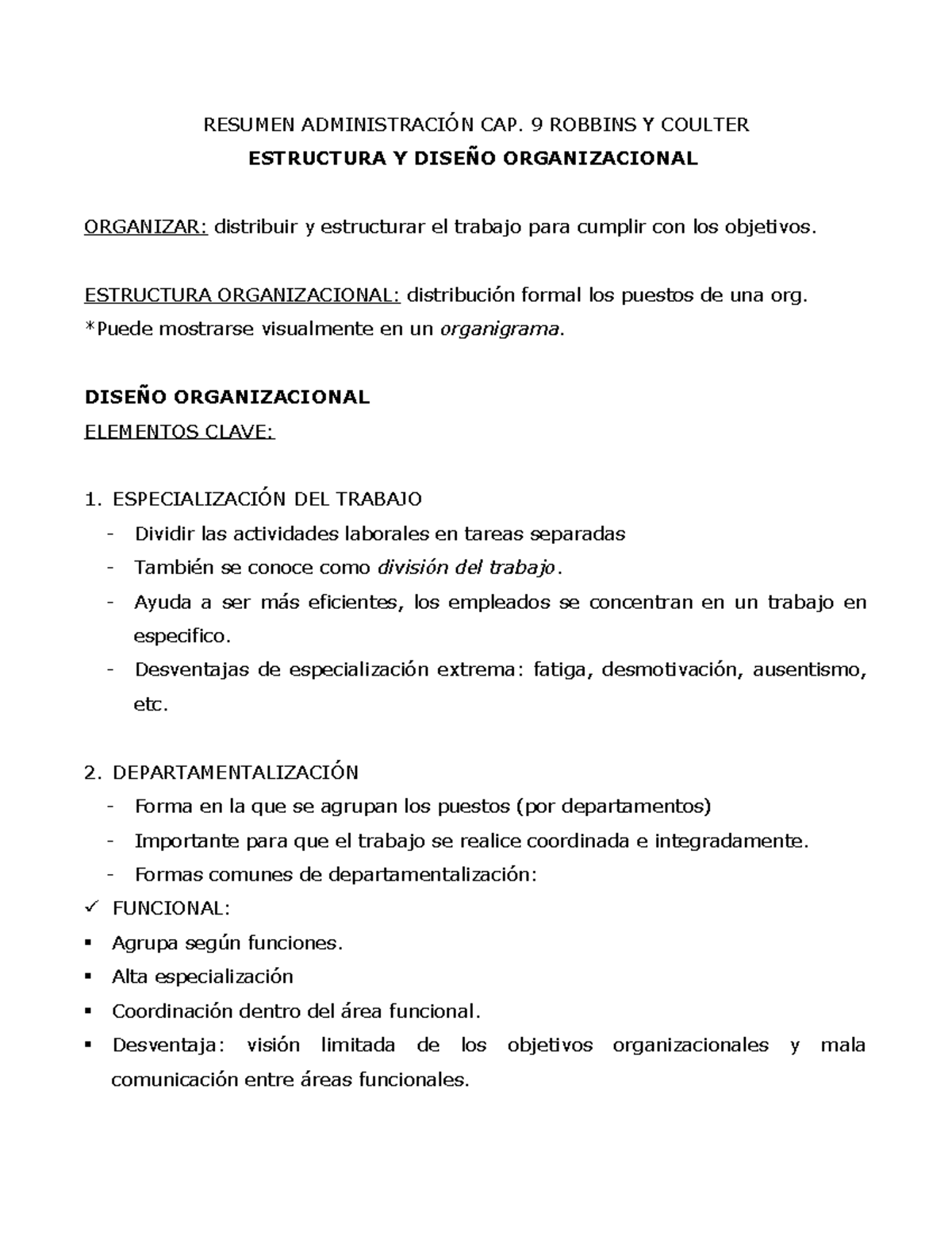 Resumen Cap 9 Robbins Y Coulter Resumen Administracion Cap 9 Robbins Y Coulter Estructura Y Studocu