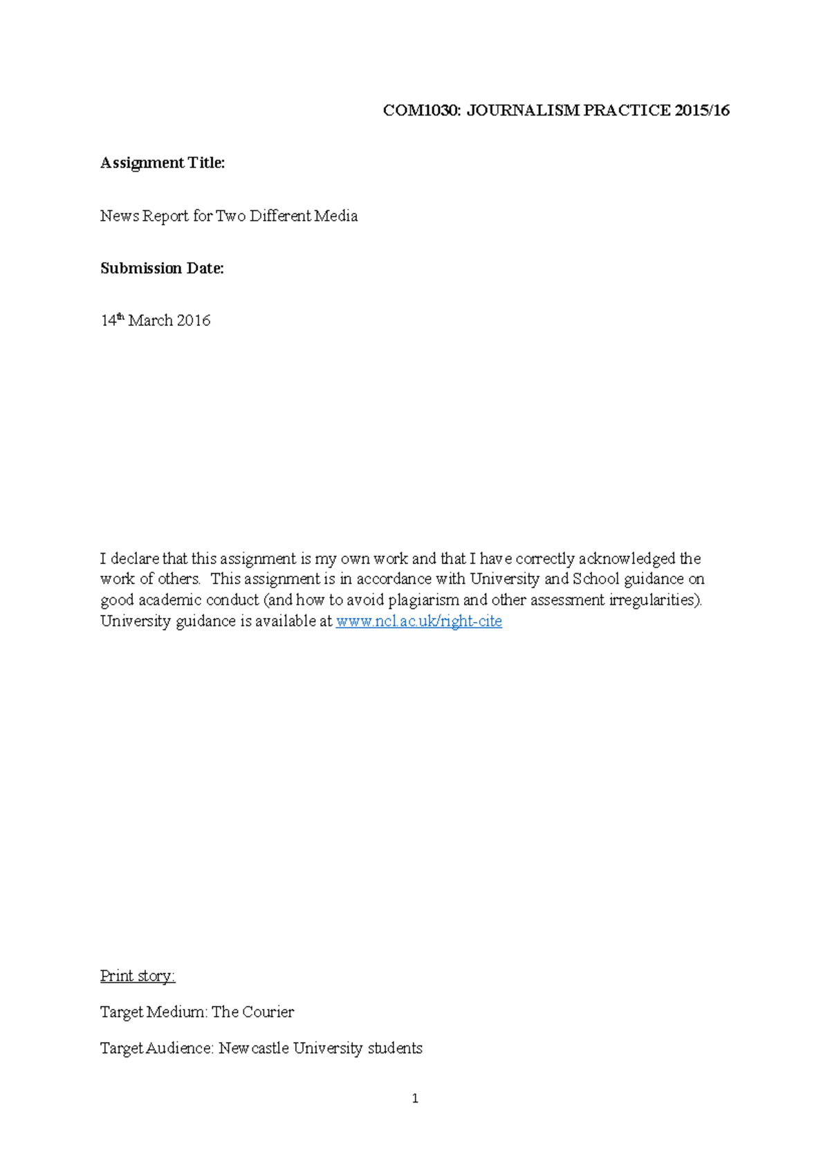 News Report for Two Different Media - COM1030: JOURNALISM PRACTICE 2015 ...