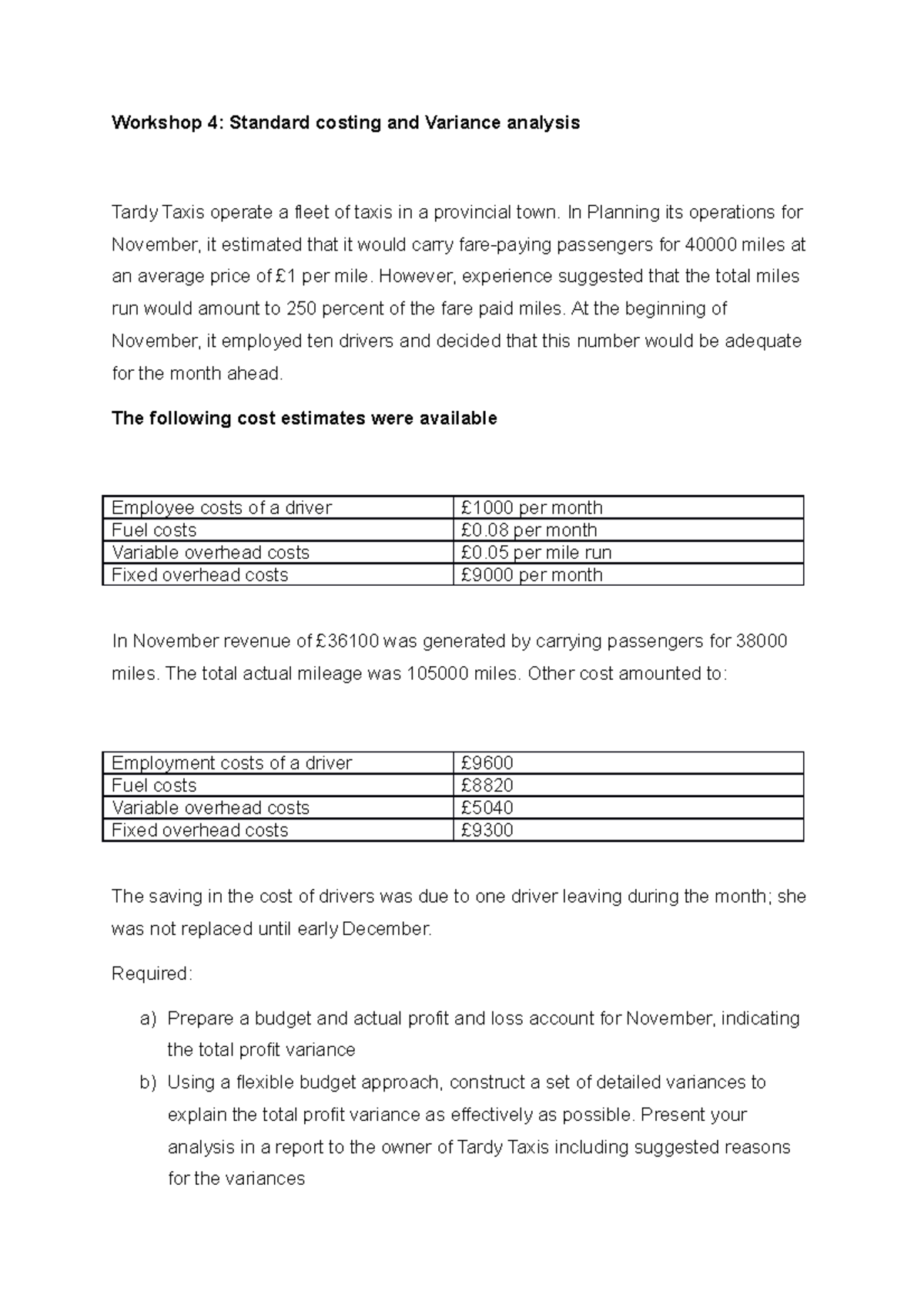 Seminar 4 Standard costing and variance analysis - Workshop 4: Standard ...