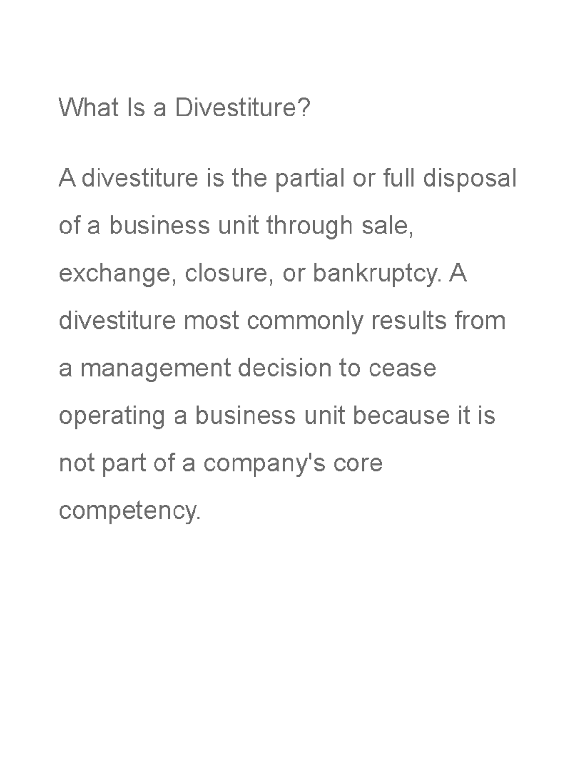 what-is-a-divestiture-a-divestiture-most-commonly-results-from-a-management-decision-to-cease