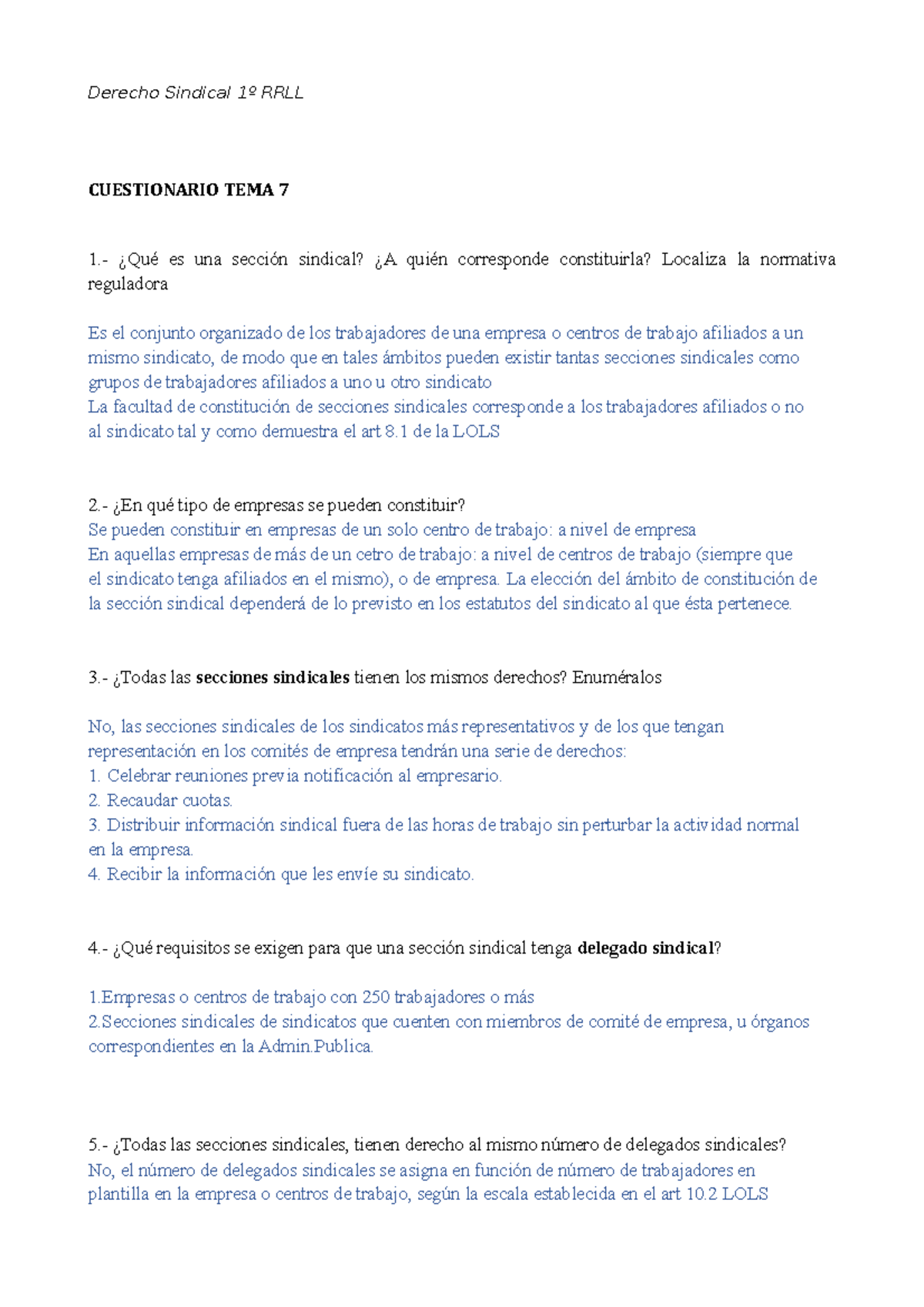 Práctica Cuestionario Tema 7 Derecho Sindical - Derecho Sindical 1º ...