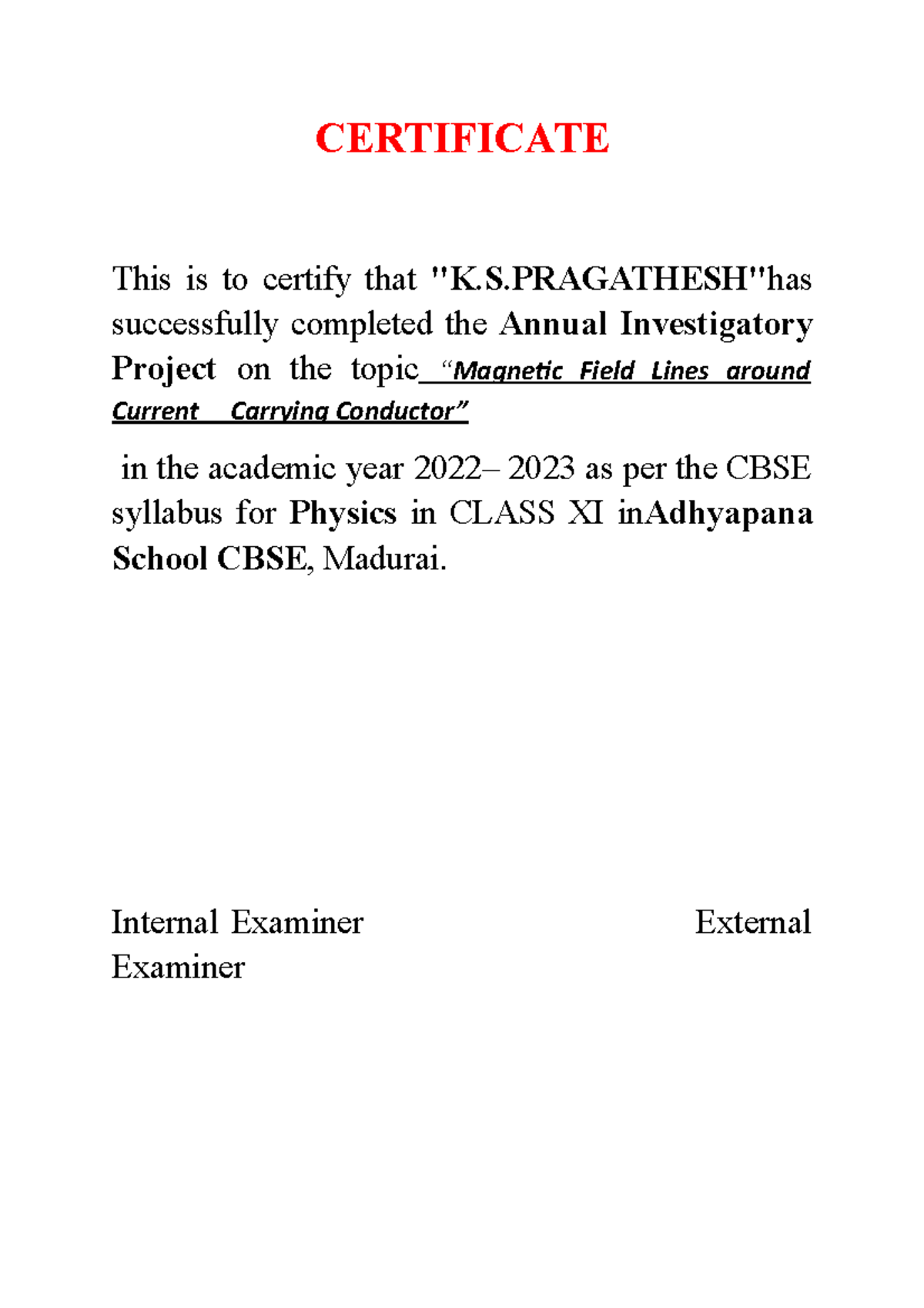 Physics Investigatory Project Certificate This Is To Certify That K