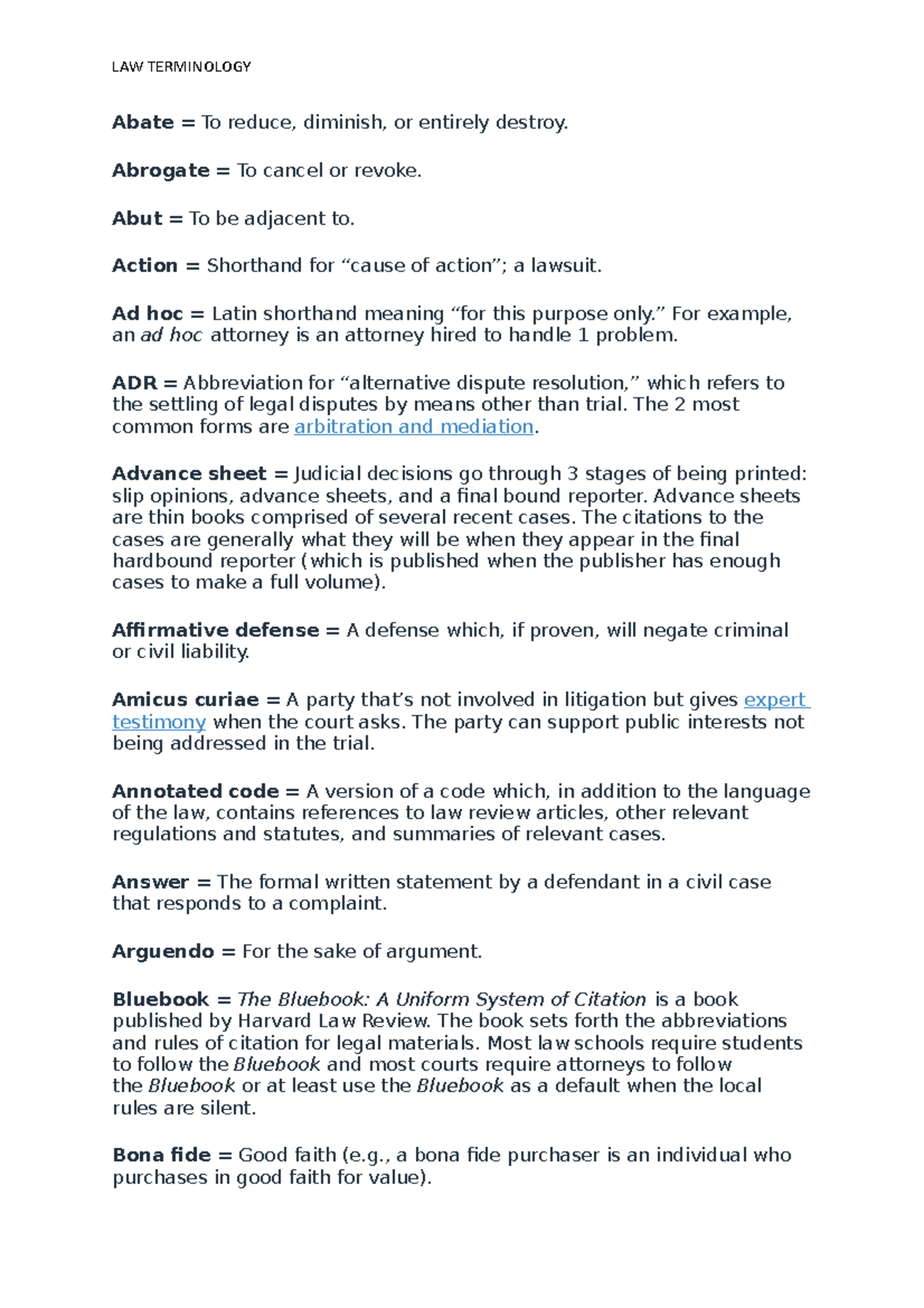 Terminology - Abate = To reduce, diminish, or entirely destroy ...