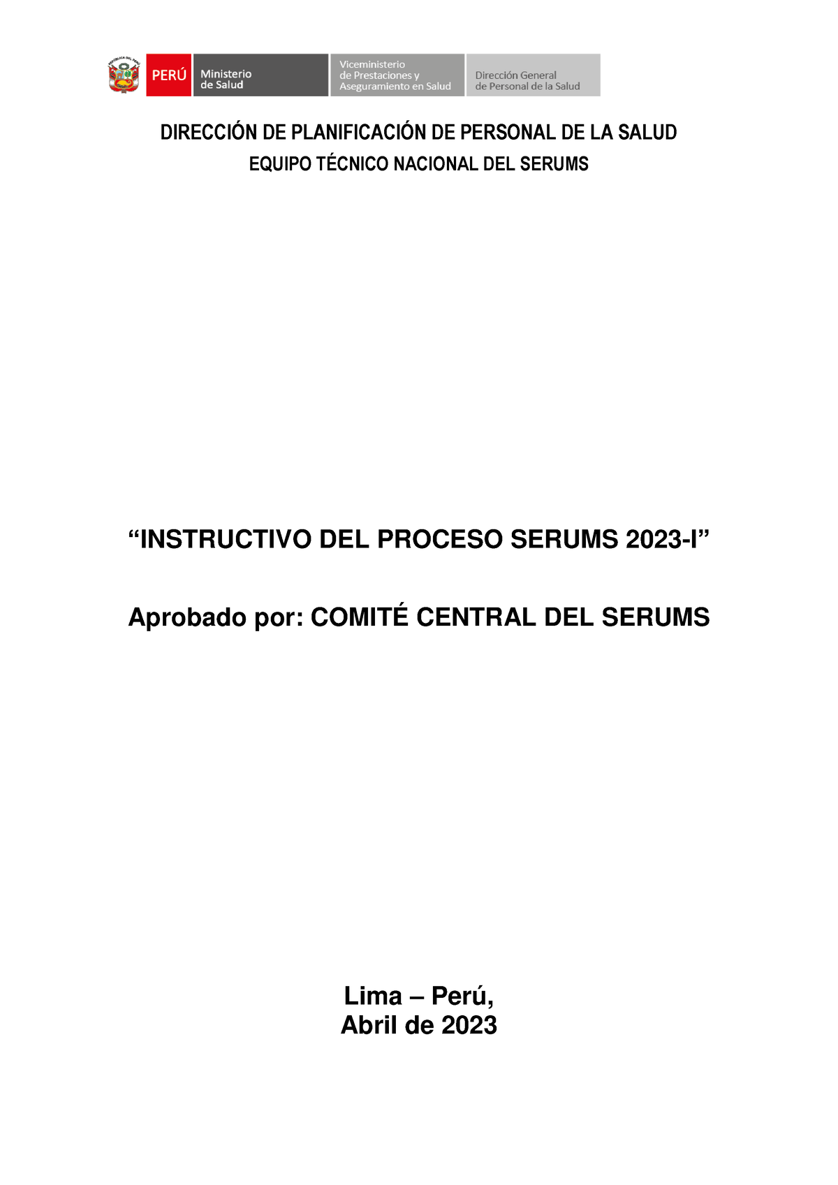 Instructivo Del Proceso Serums 2023– I - DIRECCIÓN DE PLANIFICACIÓN DE ...