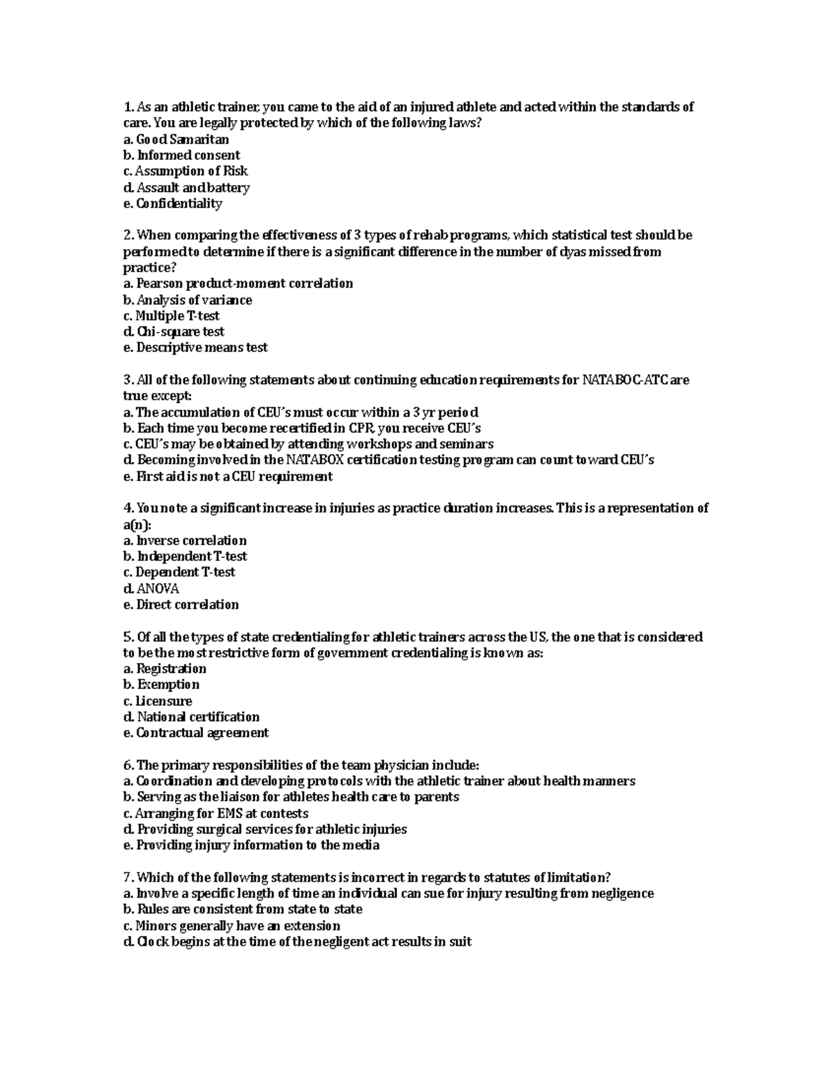 BOC Mock Exam Practice - As an athletic trainer, you came to the aid of ...