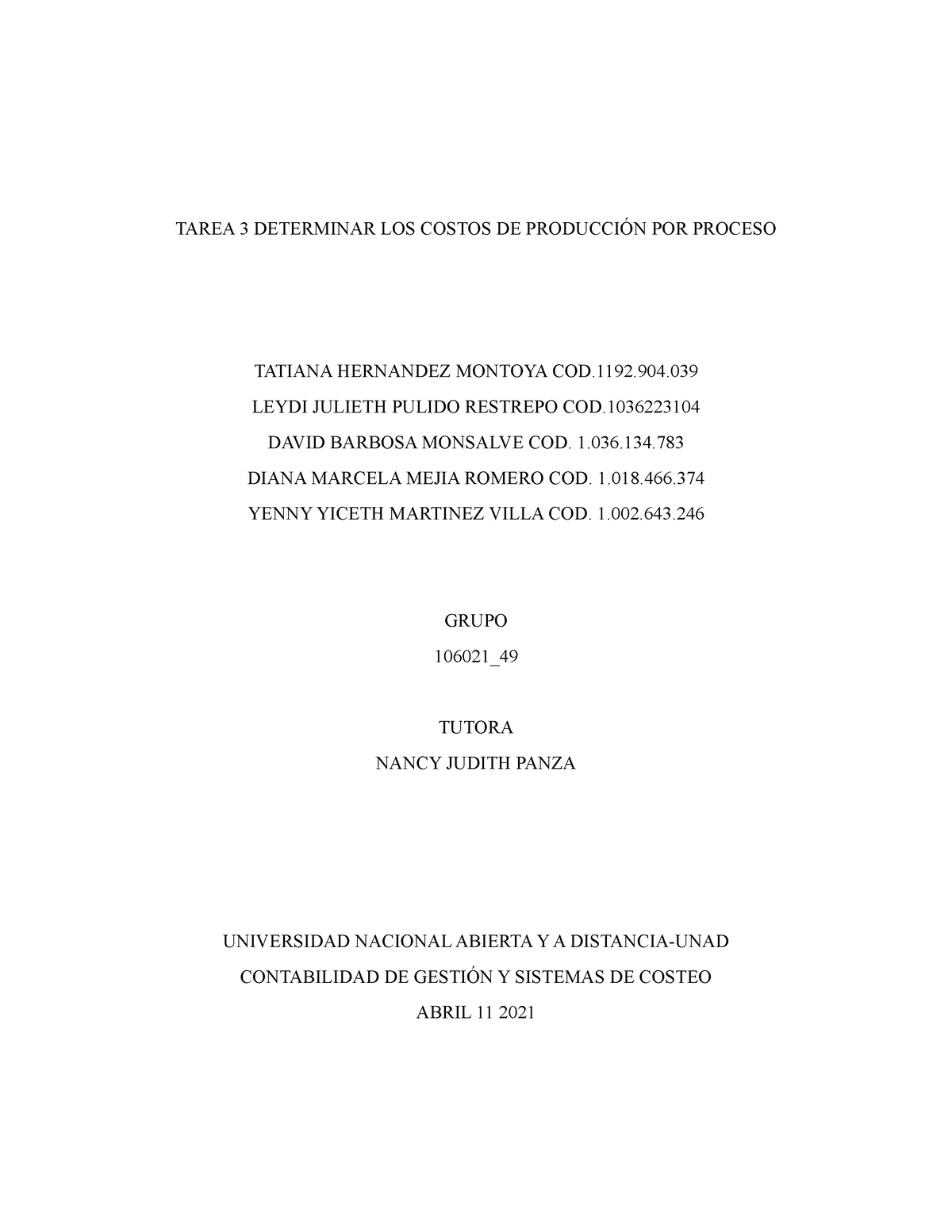 Trabjo Compilado De Costos - TAREA 3 DETERMINAR LOS COSTOS DE ...