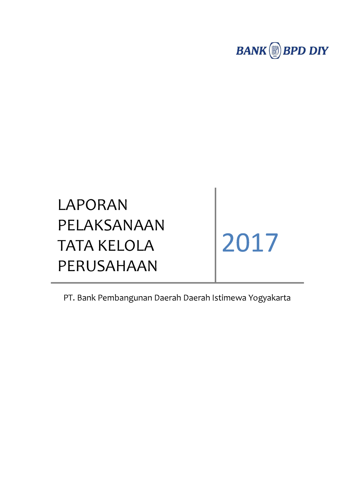 Contoh Laporan Tata Kelola - LAPORAN PELAKSANAAN TATA KELOLA PERUSAHAAN ...