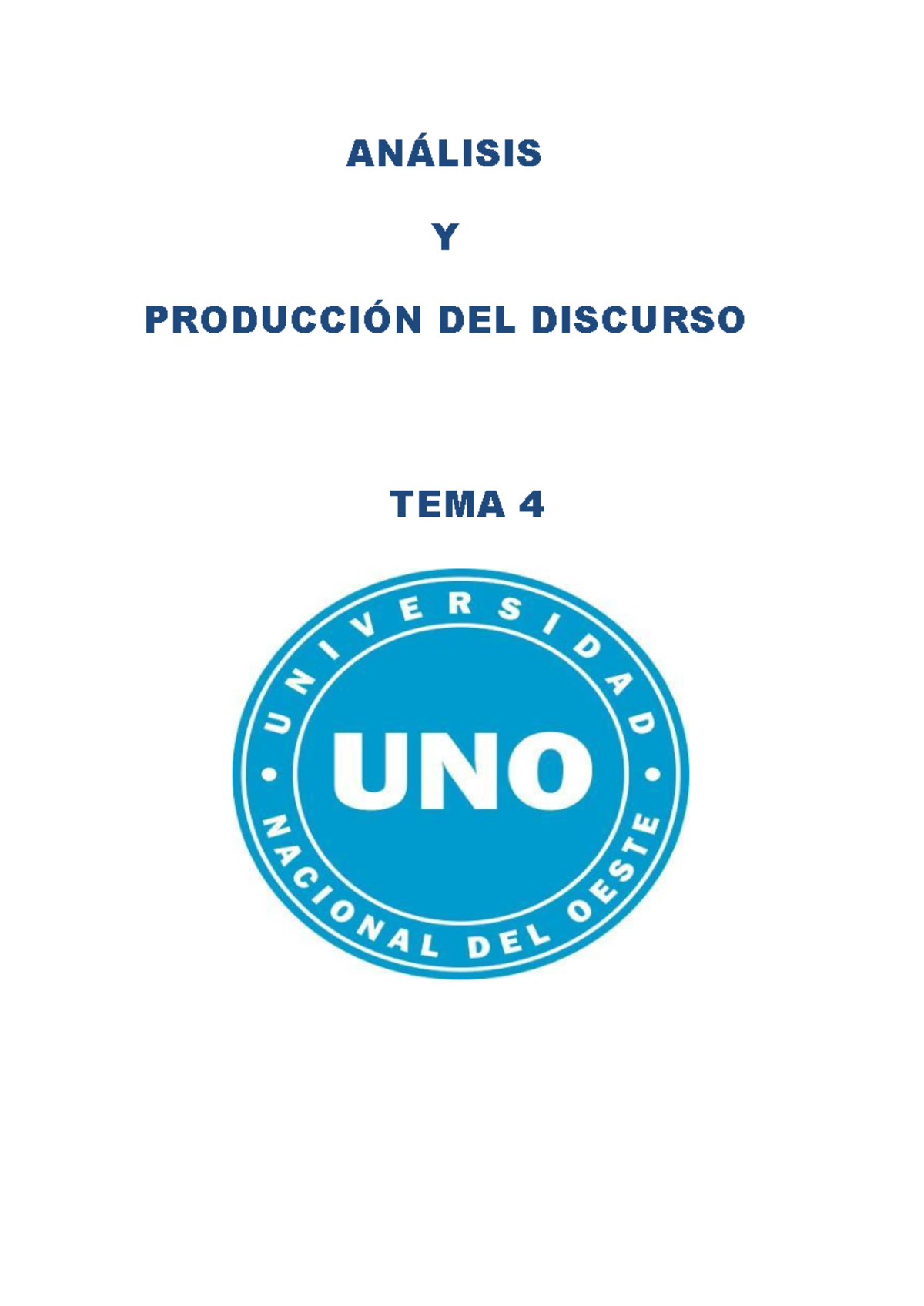 Tema 4 Géneros Disc AnÁlisis Y ProducciÓn Del Discurso Tema 4 Análisis Y Producción 9449