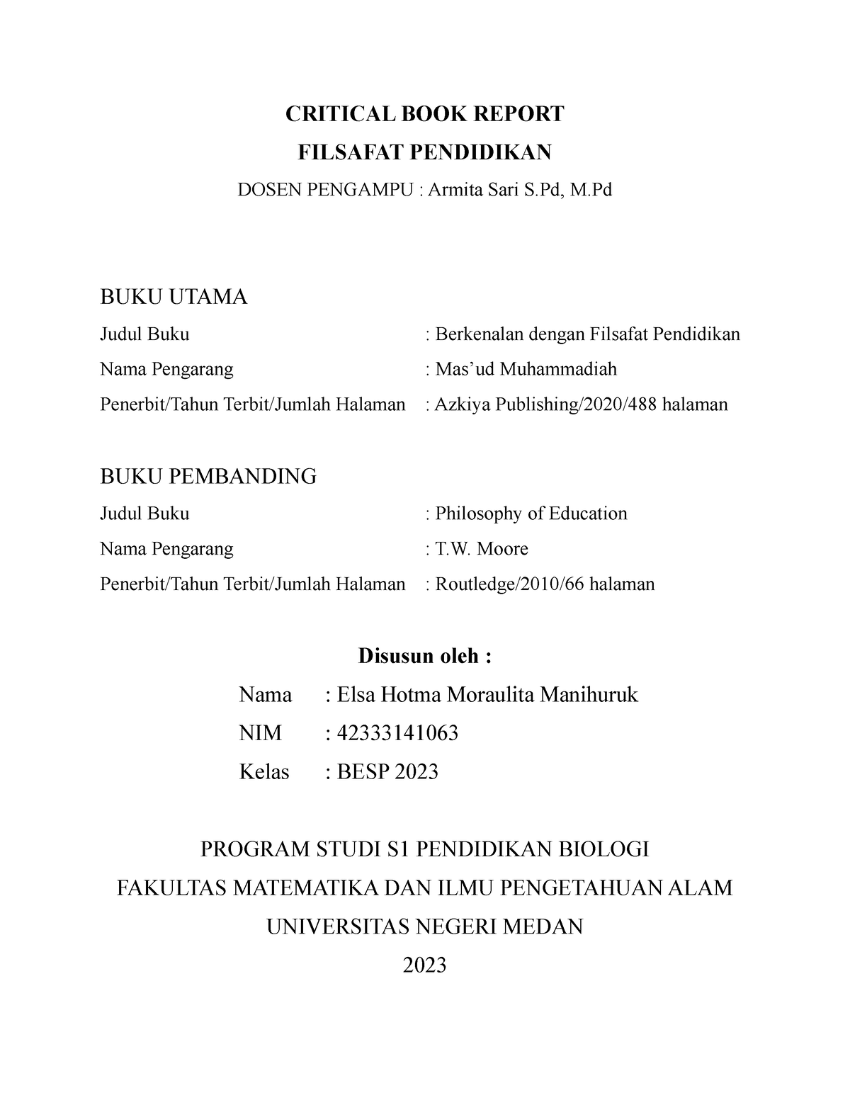 Critical BOOK Report - Cbr - CRITICAL BOOK REPORT FILSAFAT PENDIDIKAN ...