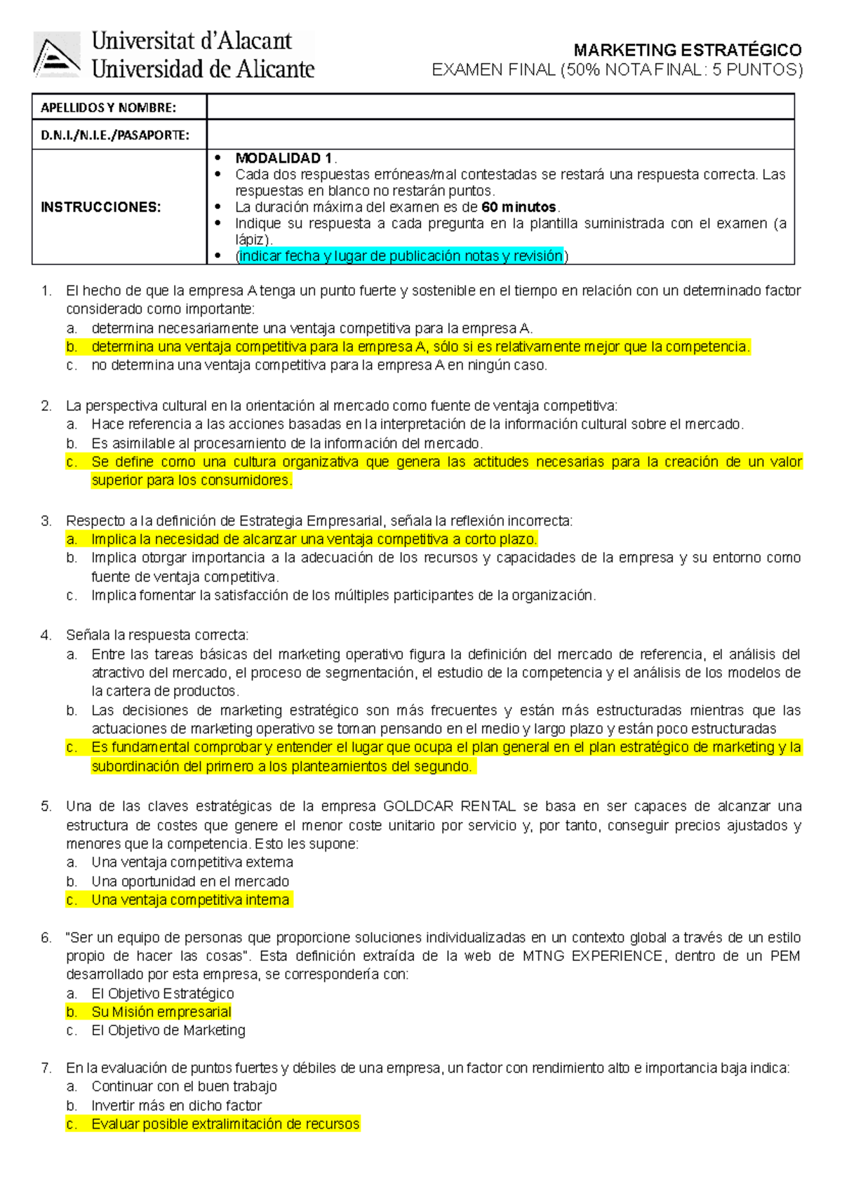 Preguntas Examen Marketing Estratégico 2015/16 Modalidad 1 - MARKETING ...