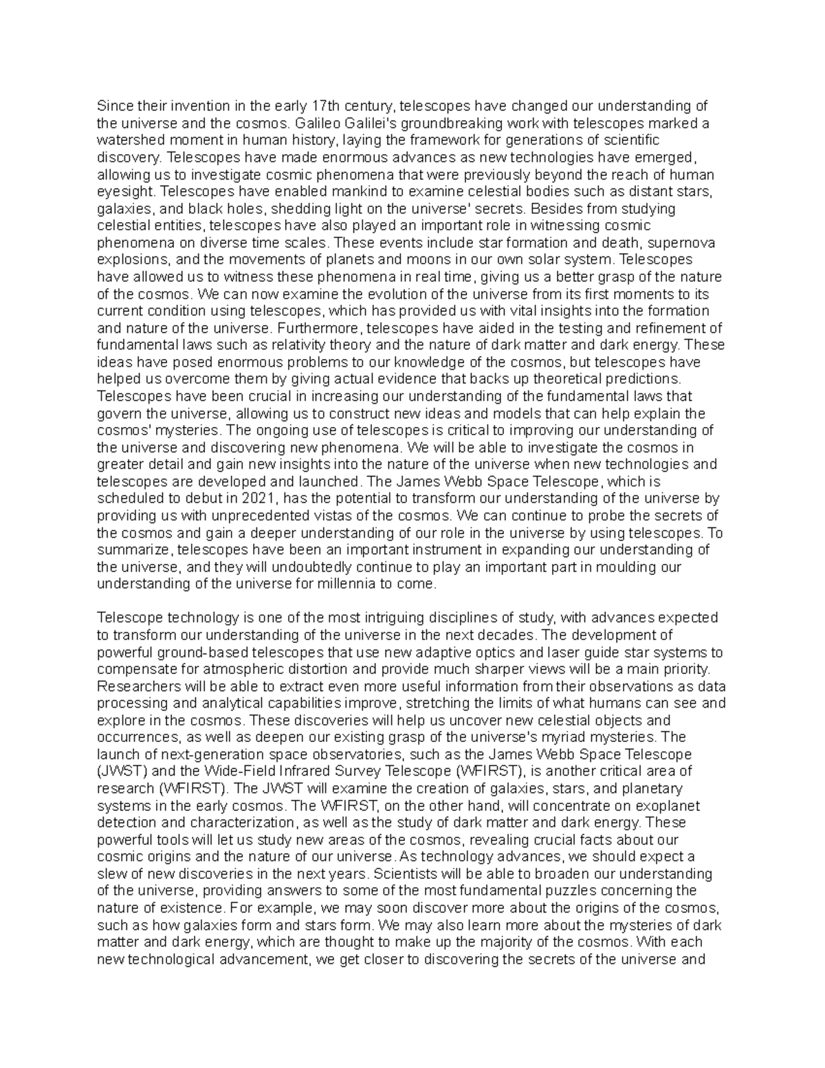 Astronomy Paper AS101 Essay Since their invention in the early 17th