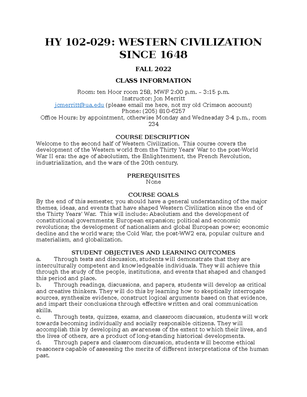 HY 102 Fall 2022 - N/A - HY 102-029: WESTERN CIVILIZATION SINCE 1648 ...