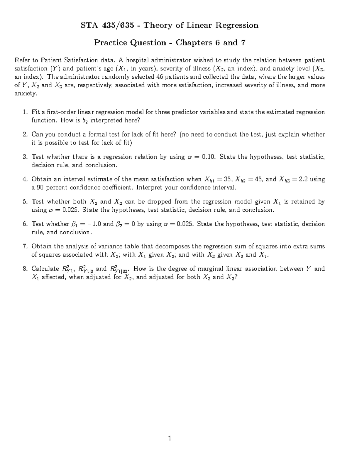 Practice Question Chapters 6 and 7 STA 435/635 Theory of Linear