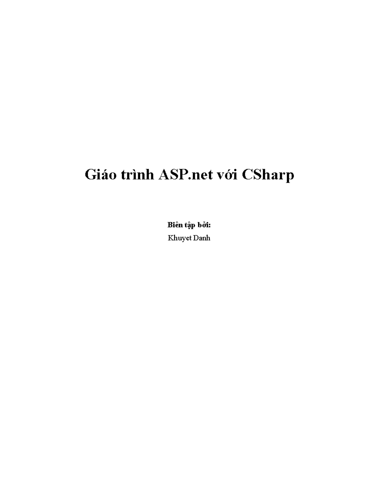 Giáo trình ASP.net với CSharp - Giáo trình ASP với CSharp Biên tập bởi ...