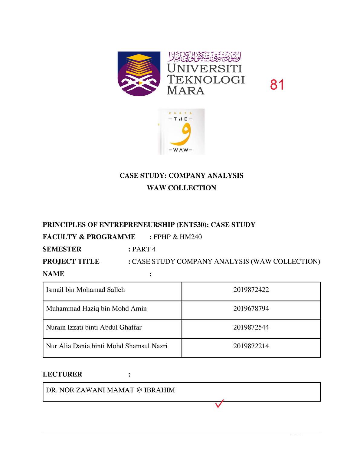 Contoh Study Case Ent Case Study Company Analysis Waw Collection Principles Of Studocu