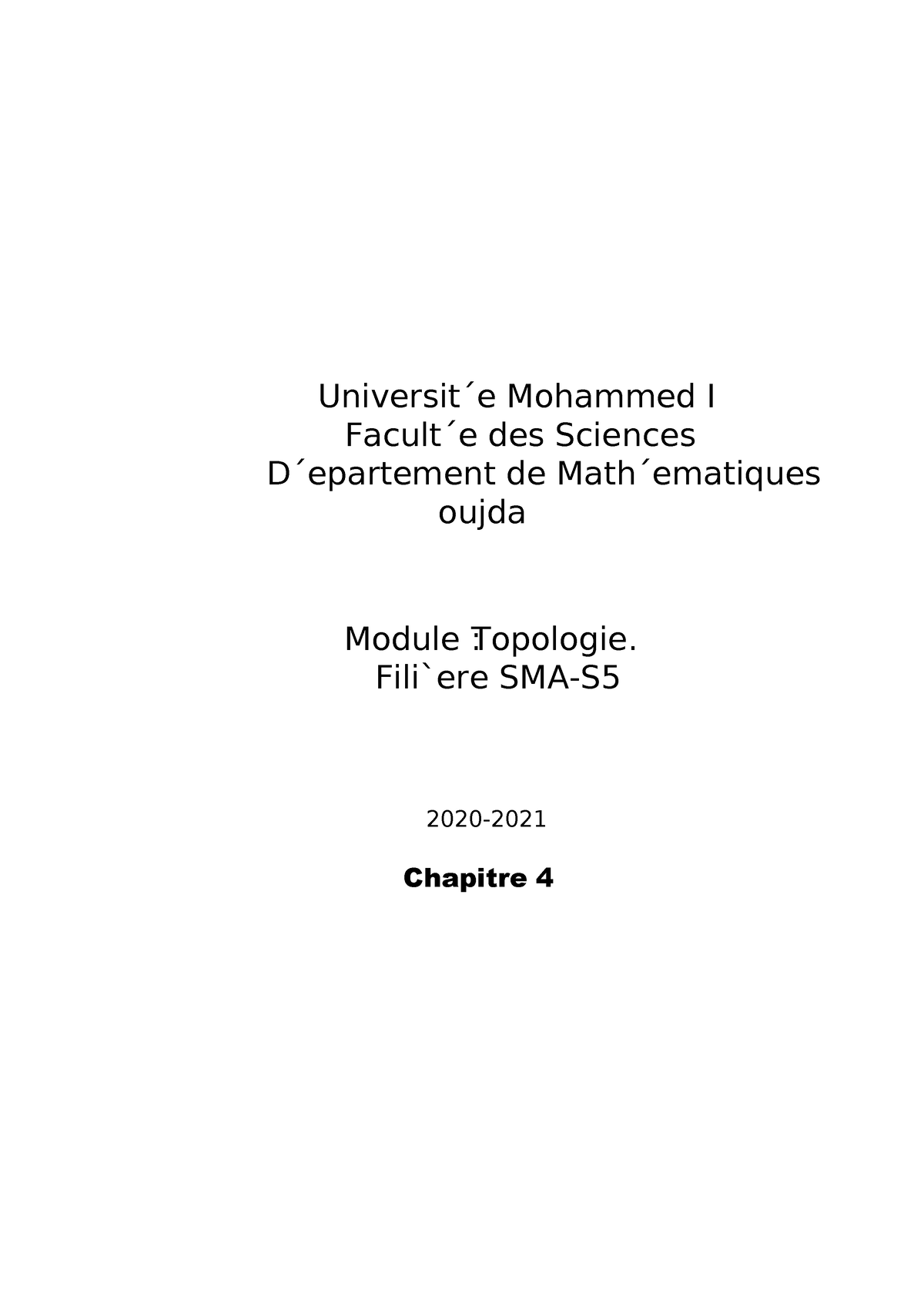 Topologie-Chapitre 4-SMA-S5 - Universit ́e Mohammed I Facult ́e Des ...