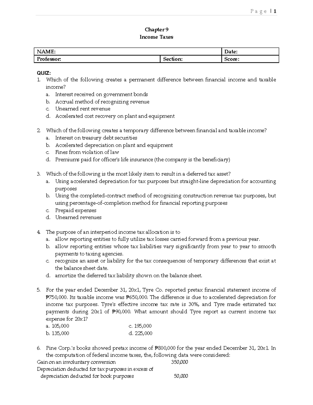 Chapter 9 Quiz - Income Taxes - P a g e | 1 Chapter 9 Income Taxes NAME ...