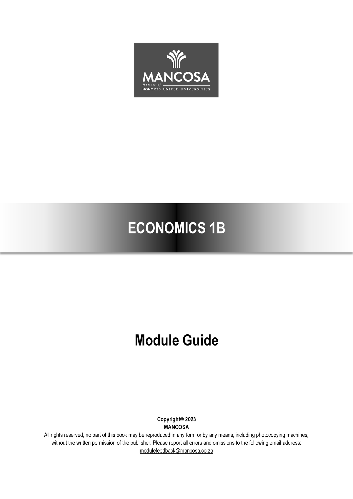 Generic - Economics 1B - Module Guide Copyright© 2023 MANCOSA All ...