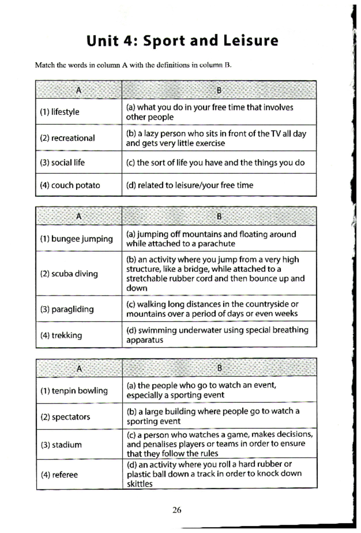 Vocab exer không có Unit 4 Sport and Leisure Match the words in