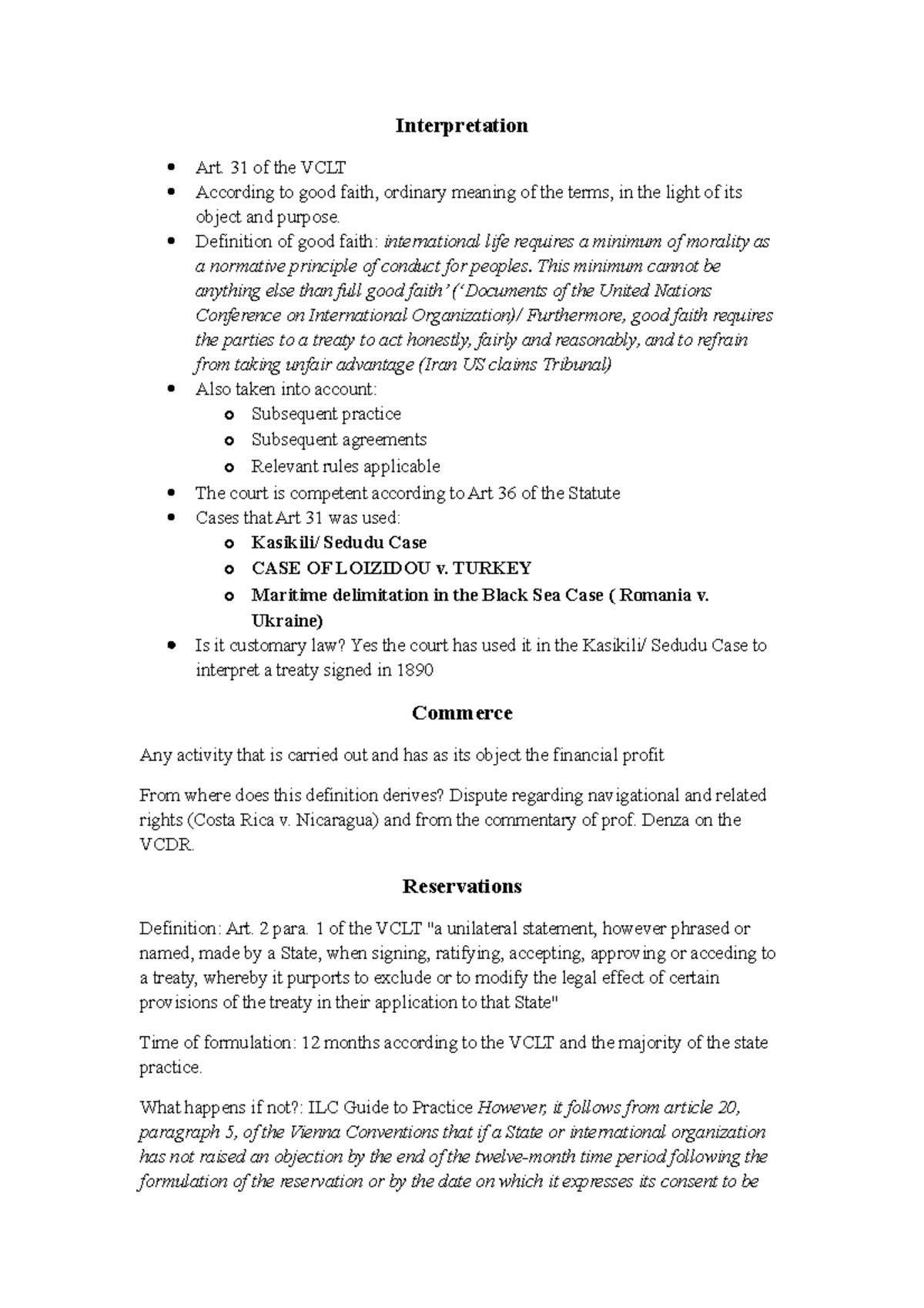 Interpretation Interpretation Art. 31 of the VCLT According to good