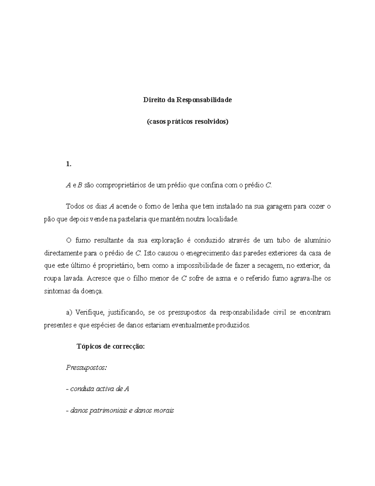 Casos Práticos Resolvidos - Direito Da Responsabilidade (casos Práticos ...