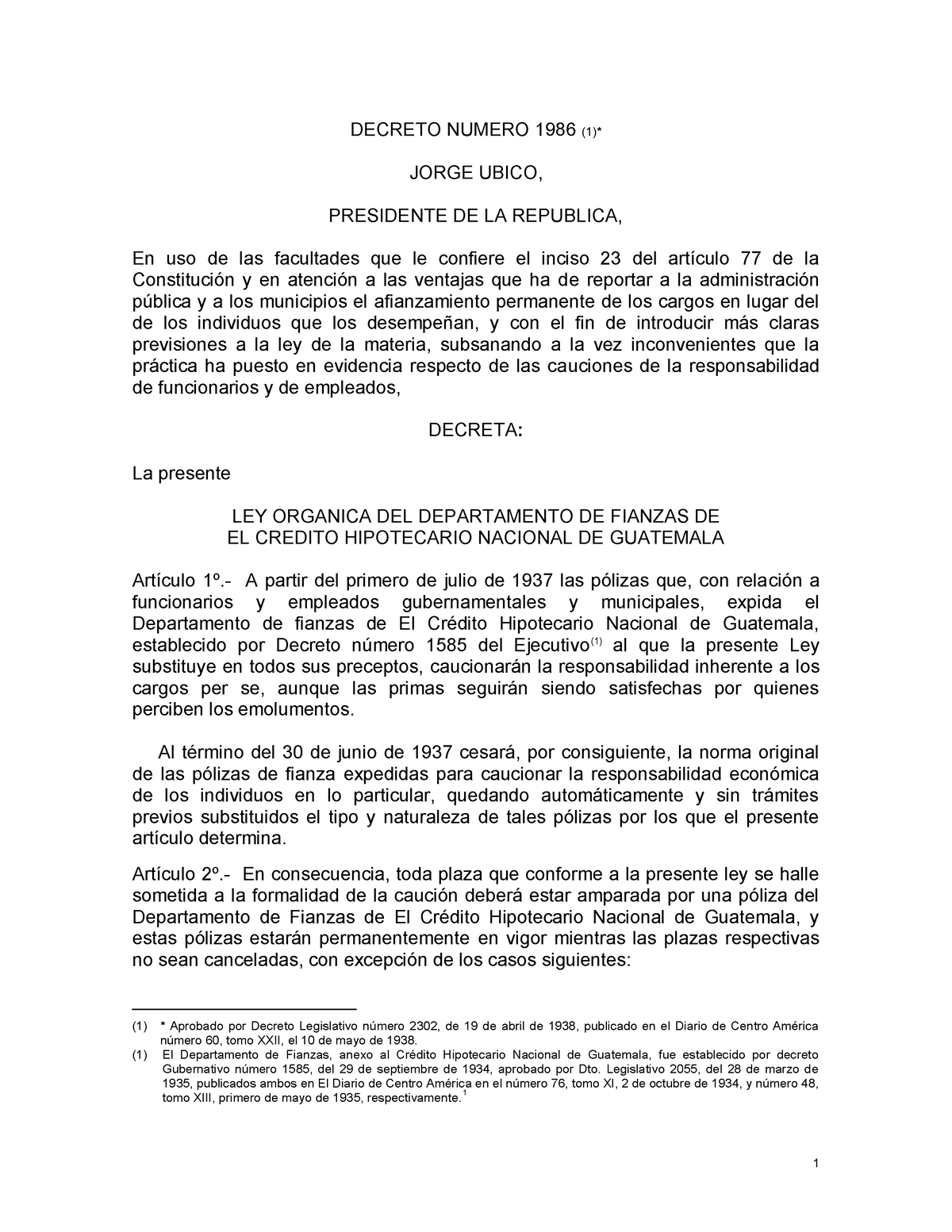 Ley Organica Del Departamento De Fianzas De El Credito Decreto Numero 1986 1 Jorge Ubico 0611