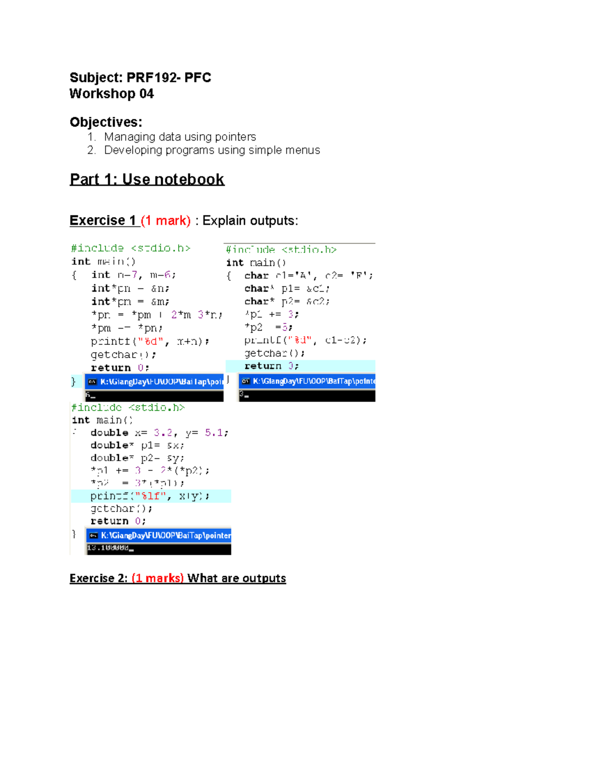 Subject - Fpt - Subject: PRF192- PFC Workshop 04 Objectives: 1 ...