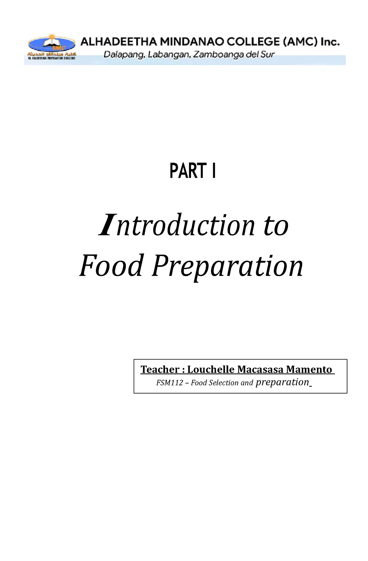 Week 1 - Food Preparation - PART I Introduction To Food Preparation ...