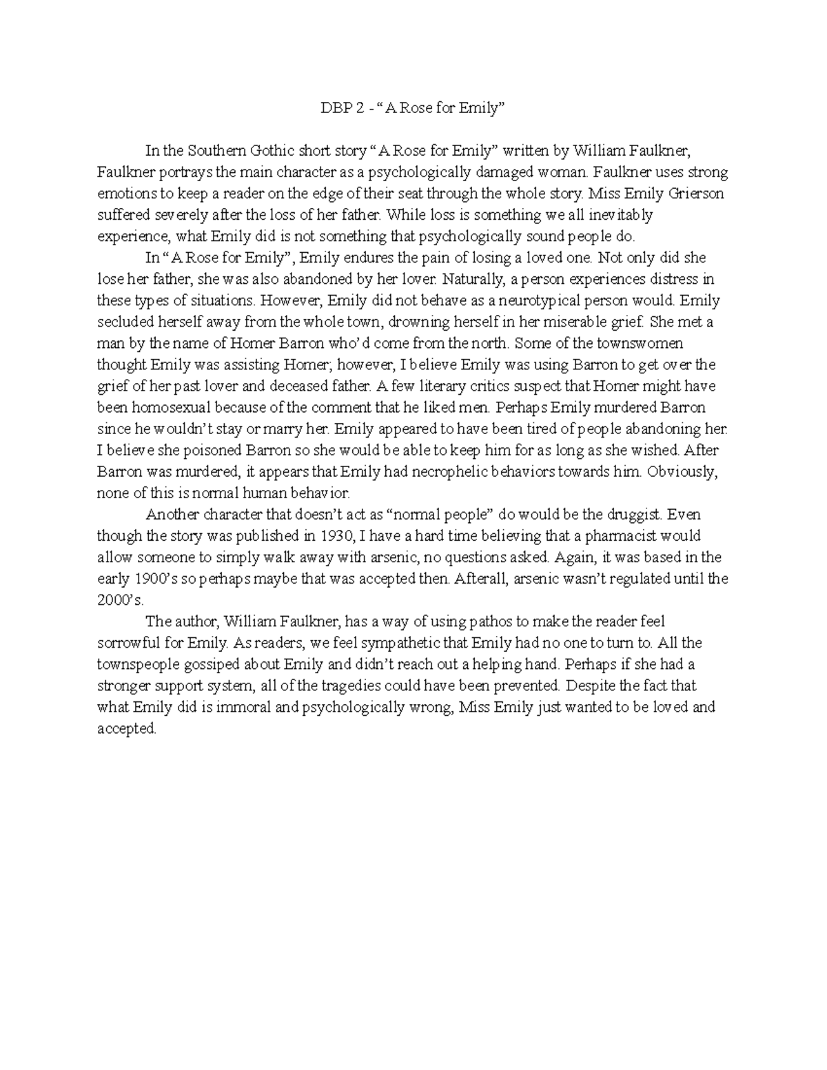 DBP 2 “A Rose for Emily” DBP 2 “A Rose for Emily” In the Southern